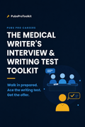 The Medical Writer's Interview & Writing Test Toolkit
