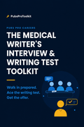 The Medical Writer's Interview & Writing Test Toolkit